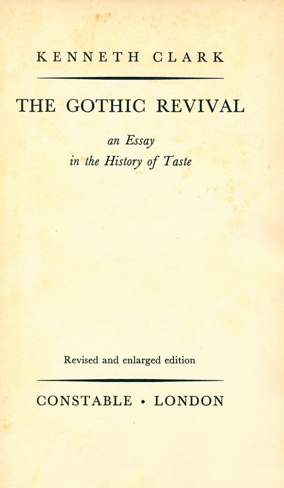 『THE GOTHIC REVIVAL : an Essay in the History of Taste』 2