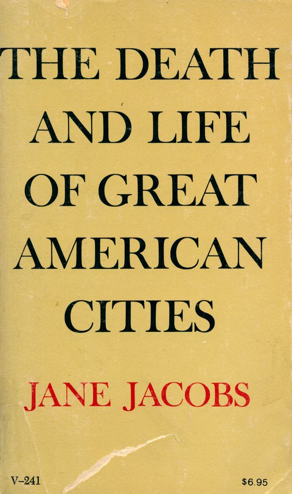『THE DEATH AND LIFE OF GREAT AMERICAN CITIES』 1