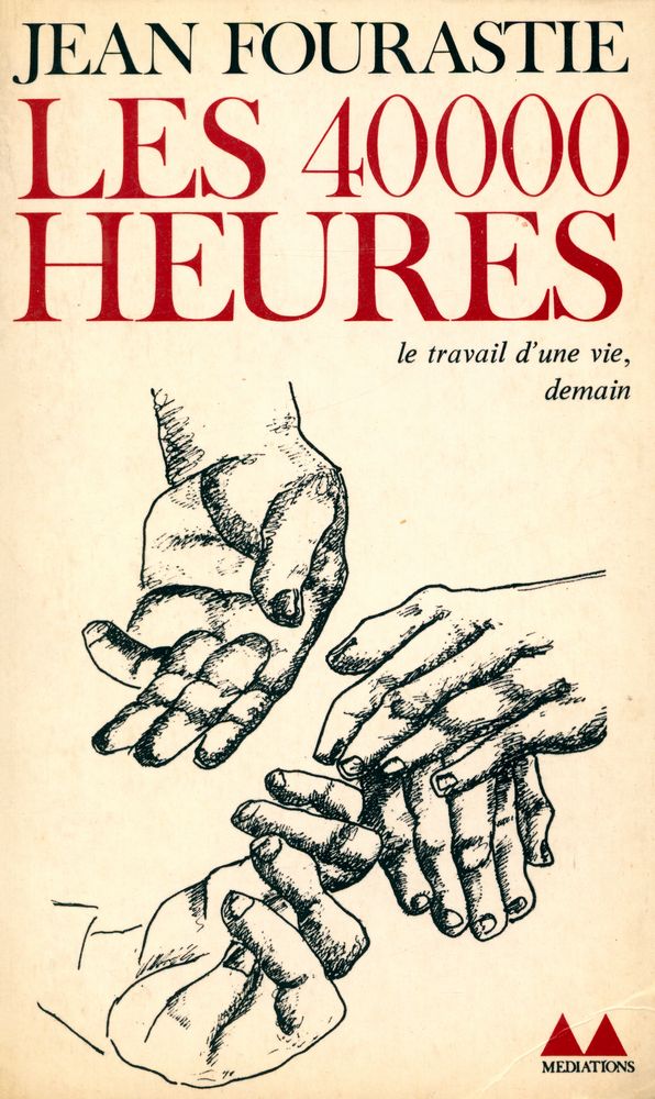 『LES 40000 HEURES : le travail d'une vie, demain』 1