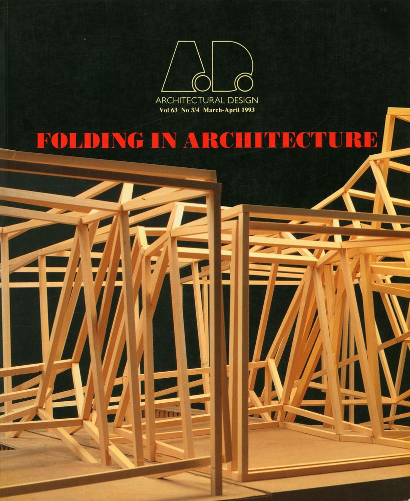 『ARCHITECTURAL DESIGN』 Vol.63, No. 3/4, March - April 1993 1