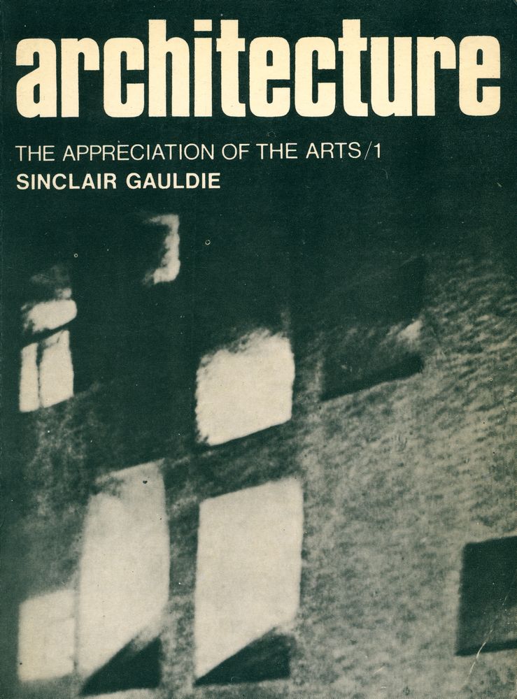 『Architecture : THE APPRECIATION OF THE ARTS 1』 1