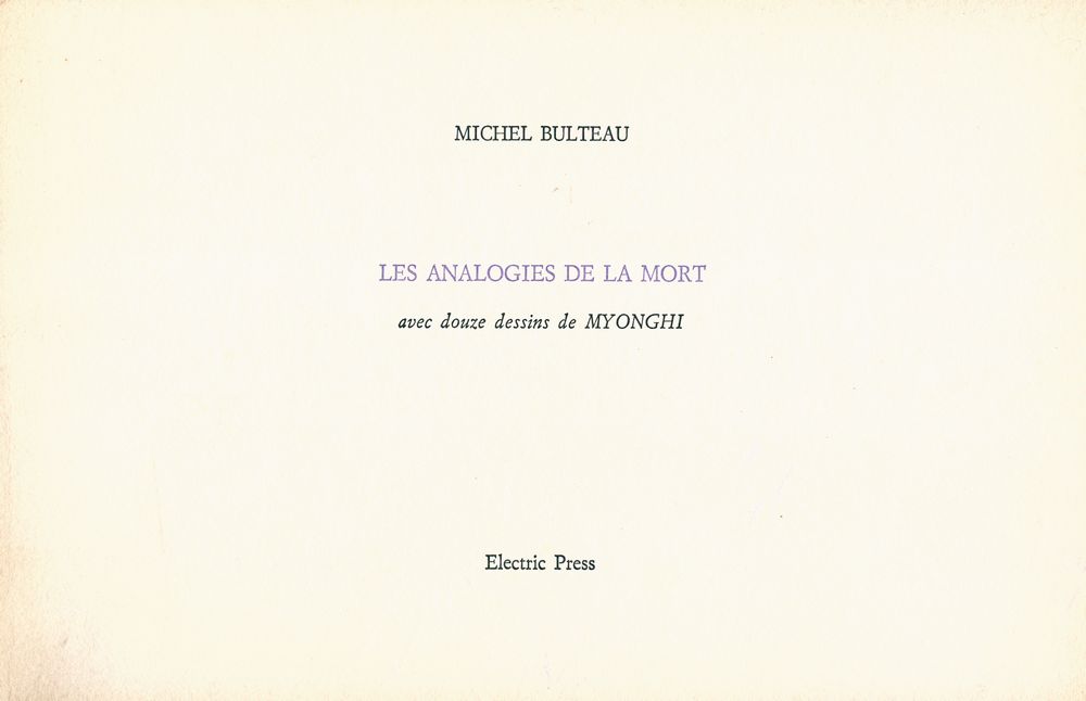 『LES ANALOGIES DE LA MORT : avec douze dessins de MYONGHI』 1