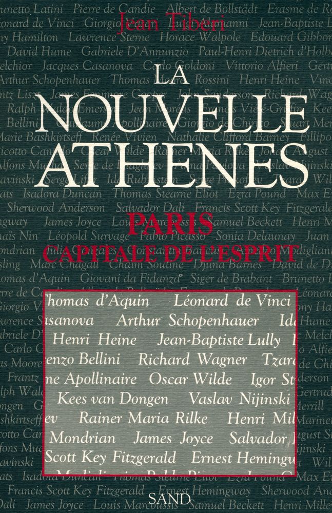 『La nouvelle Athènes : Paris, capitale de l'esprit』 1