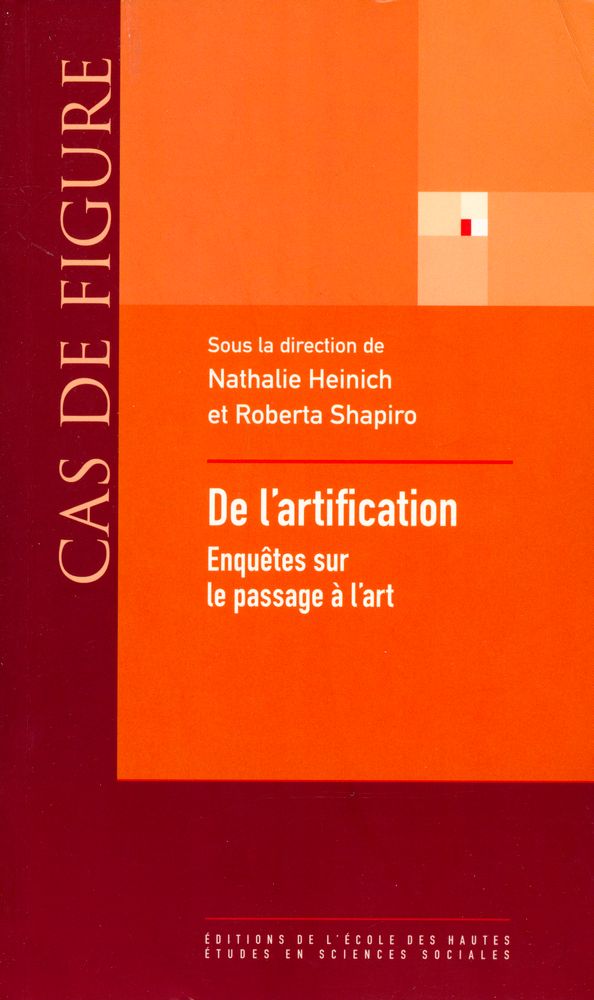『De l'artification : Enquêtes sur le passage à l'art』 1
