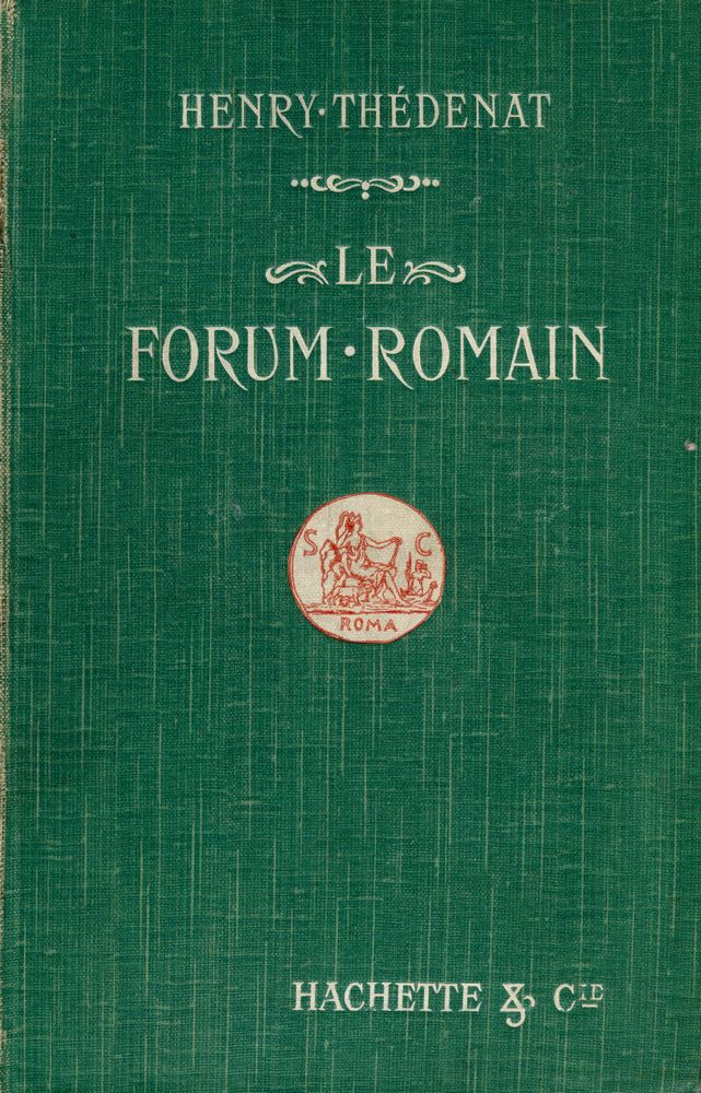 『LE FORUM ROMAIN ET LES FORUM IMPÉRIAUX』 1