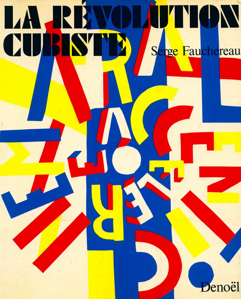 『LA RÉVOLUTION CUBISTE』 1