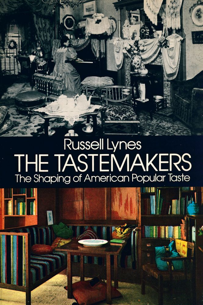 『THE TASTEMAKERS : The Shaping of American Popular Taste』 1