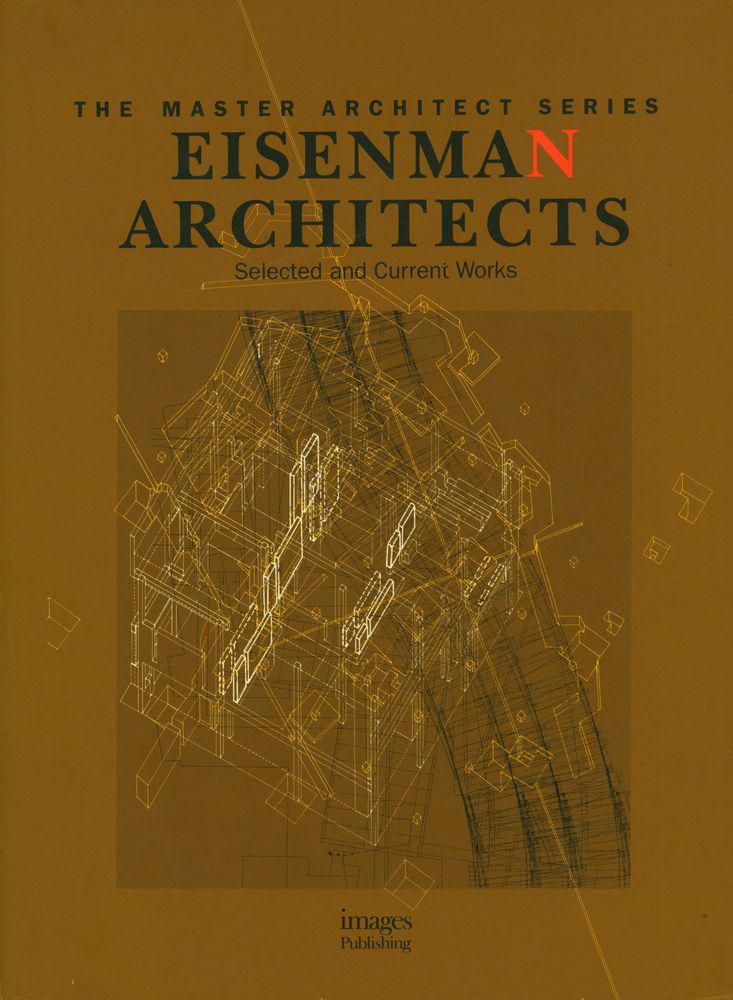 『Eisenman Architects : selected and current work』 1