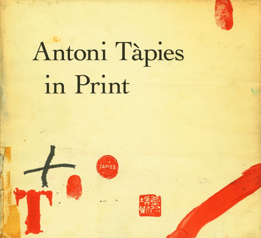 《Antoni Tàpies in Print》 1