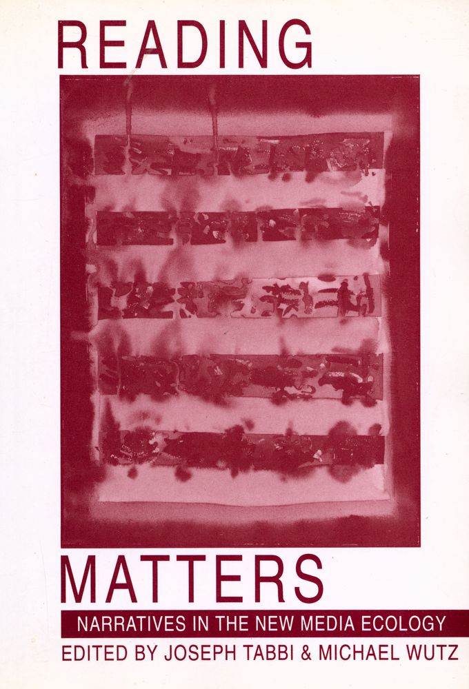 『Reading Matters : narrative in the new media ecology』 1