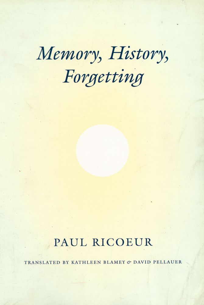 『Memory, history, forgetting』 1