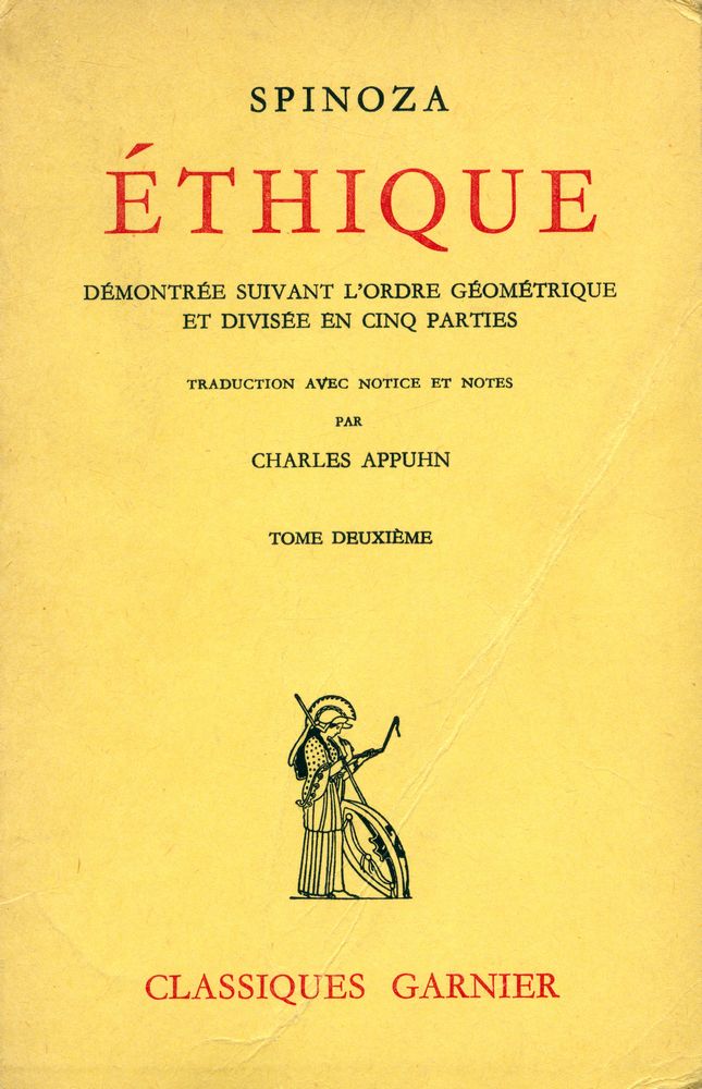 『ÉTHIQUE : DÉMONTRÉE SUIVANT L'ORDRE GÉOMÉTRIQUE ET DIVISÉE EN CINQ PARTIES TOME DEUXIÉME』 1