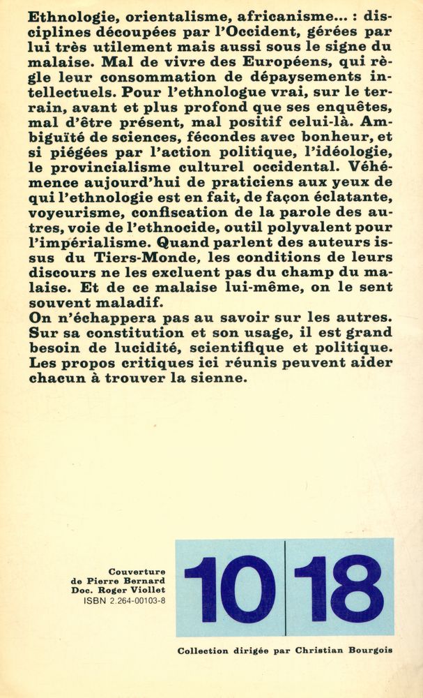 『LE MAL DE VOIR : Ethnologie et orientalisme, politique et épistémologie, critique et autocritique : Contributions aux colloques Orientalisme, africanisme, américanisme, 9 - 11 mai 1974, et Ethnologie et politique au Maghreb, 5 juin 1975』 4