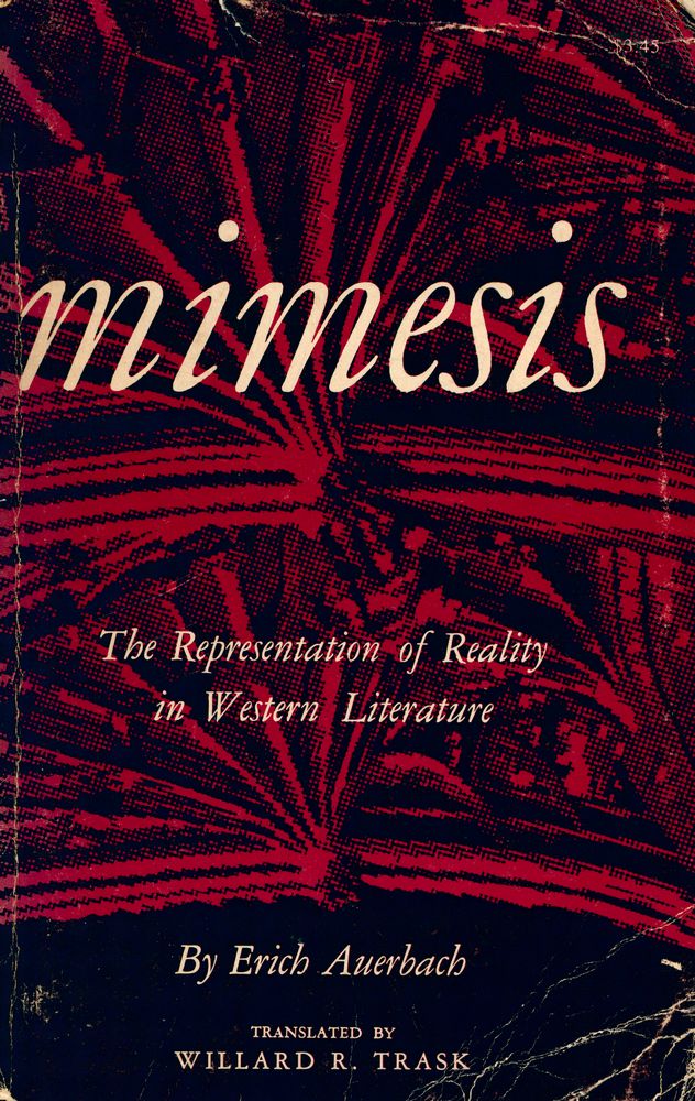 『Mimesis : The Representation of Reality in Western Literature』 1