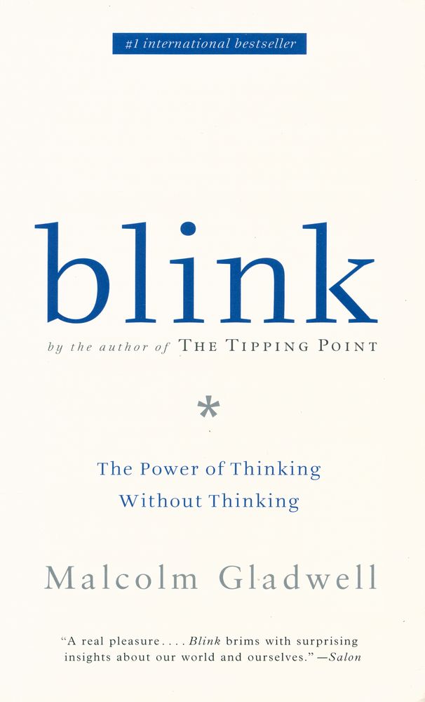 『Blink : The Power of Thinking Without Thinking』 1