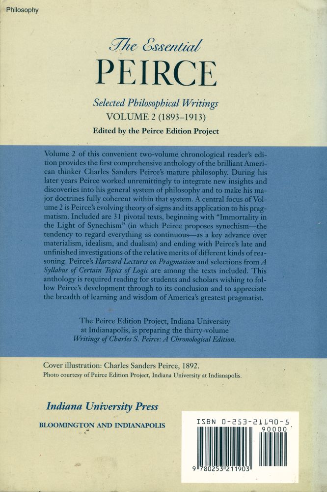 『The Essential Peirce : Selected Philosophical Writings VOLUME 2 (1893 - 1913)』 4