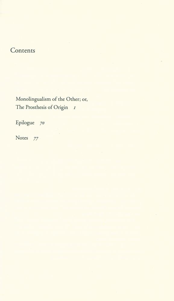 『Monolingualism of the Other; Or, the Prosthesis of Origin』 2