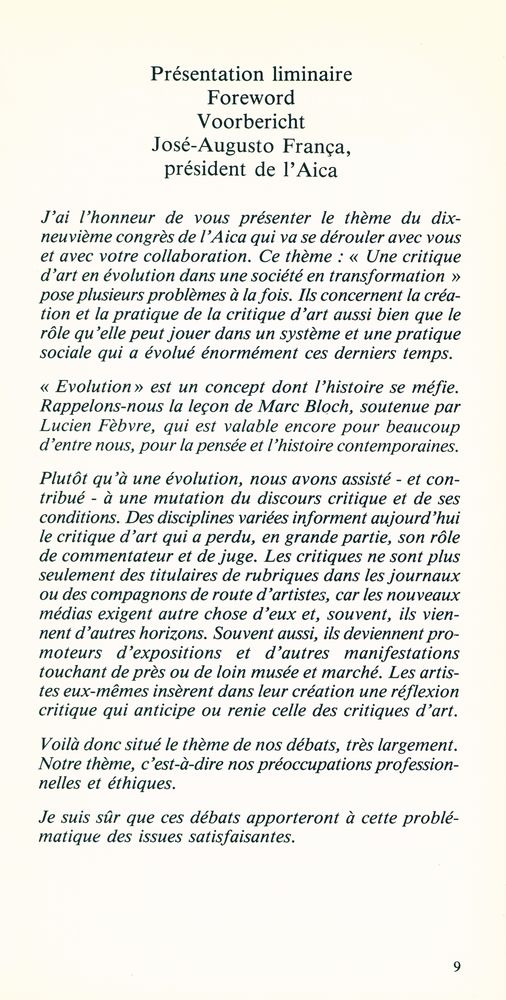 『LA CRITIQUE D'ART aujourd'hui et demain ART CRITICISM now and tomorrow KUNST CRITIEK van nu tot morgen : The Evolution of Art Criticism in a Changing Society : 19th Congress of the International Association of Art Critics, Brussels 1985』 2