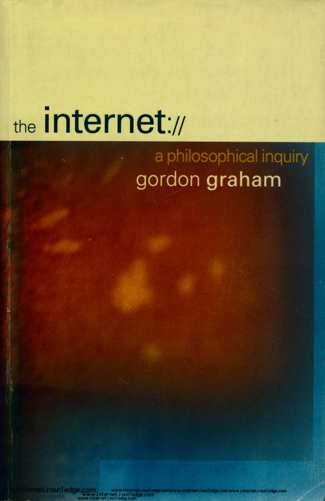『The Internet : a philosophical inquiry』 1