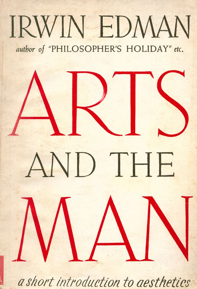 『ARTS AND THE MAN – a short introduction to aesthetics』 1