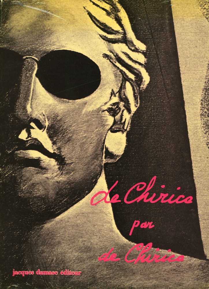 《De Chirico par De Chirico》 1