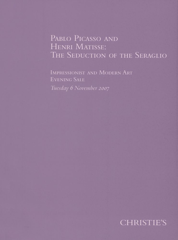 《PABLO PICASSO AND HENRI MATISSE : THE SEDUCTION OF THE SERAGLIO : IMPRESSIONIST AND MODERN ART EVENING SALE》 1