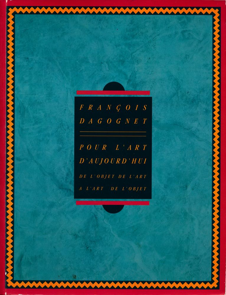 『POUR L'ART D'AUJOURD'HUI : DE L'OBJET DE L'ART A L'ART DE L'OBJET』 1