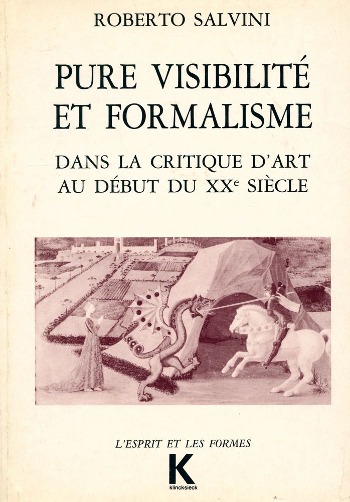 『PURE VISIBILITÉ ET FORMALISME DANS LA CRITIQUE D'ART AU DÉBUT DU XXe SIÈCLE』 1