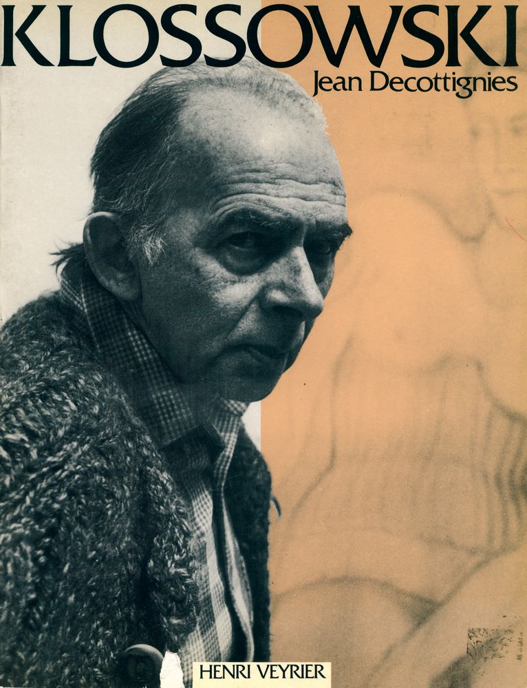 『KLOSSOWSKI, NOTRE PROCHAIN : Suivi d'un texte inédit de Pierre Klossowski』 1