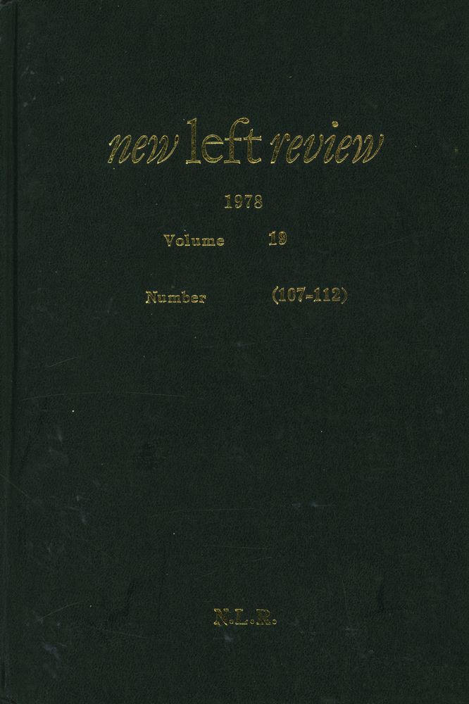 『new left review』 1978 Volume19 Number(107 - 112) 1