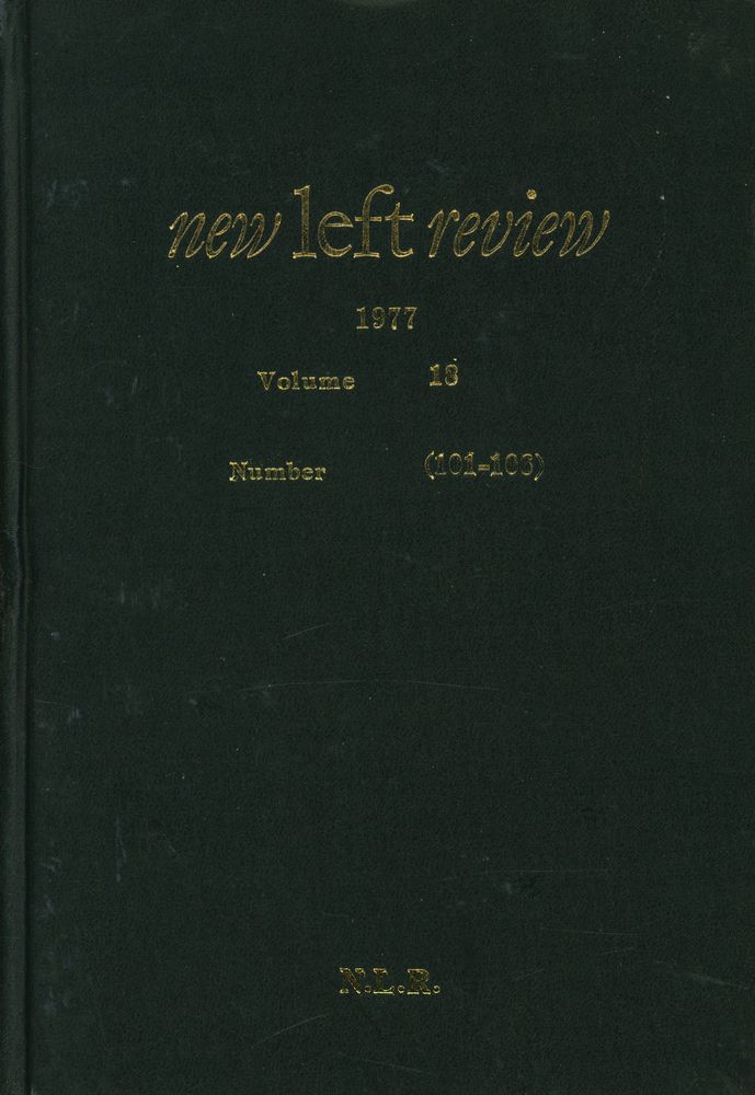 『new left review』 1977 Volume18 Number(101 - 106) 1