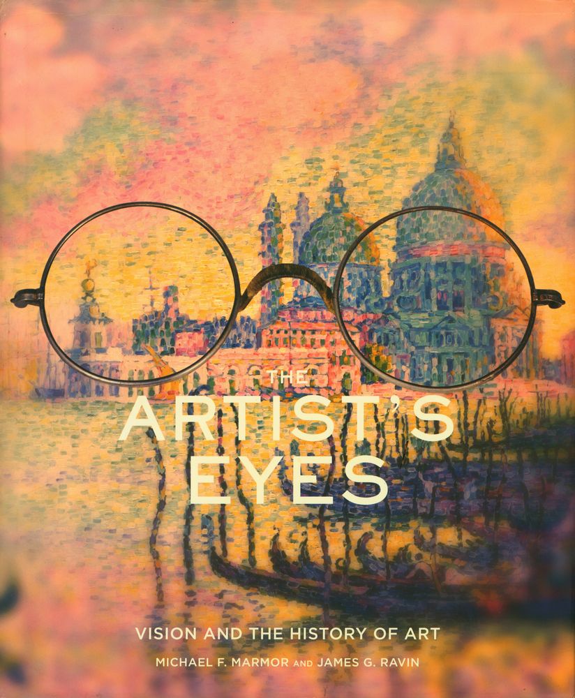 『THE ARTIST'S EYES : VISION AND THE HISTORY OF ART』 1