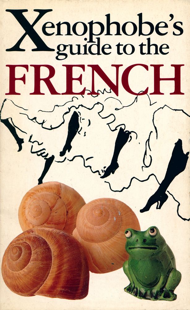 『Xenophobe's guide to the FRENCH』 1