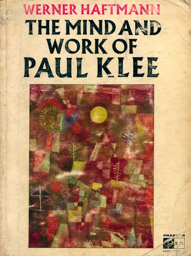 『THE MIND AND WORK OF PAUL KLEE』 1
