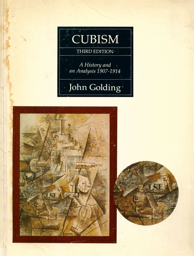 『Cubism : a history and an analysis, 1907 - 1914』 1