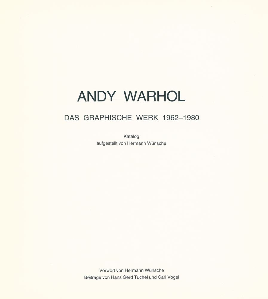 『ANDY WARHOL : DAS GRAPHISCHE WERK , 1962 - 1980』 1