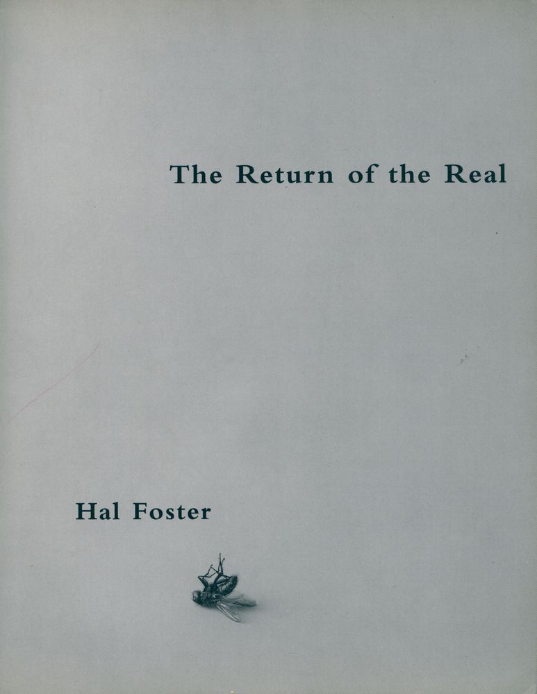 『The return of the real : the avant - garde at the end of the century』 1