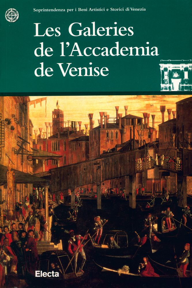 『Les Galeries de l'Accademia de Venise』 1