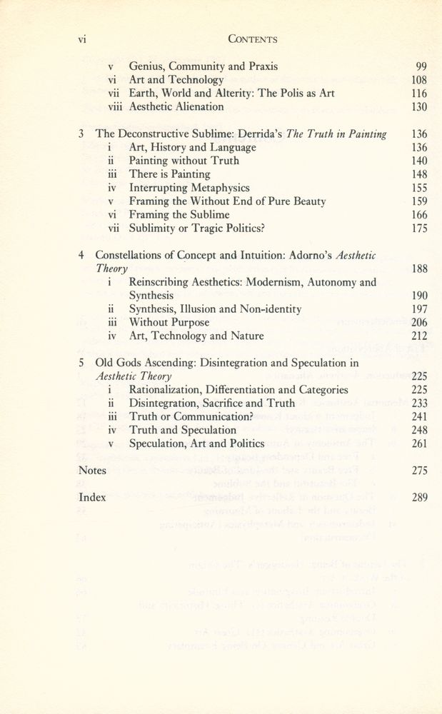 『The Fate of Art : Aesthetic Alienation from Kant to Derrida and Adorno』 3