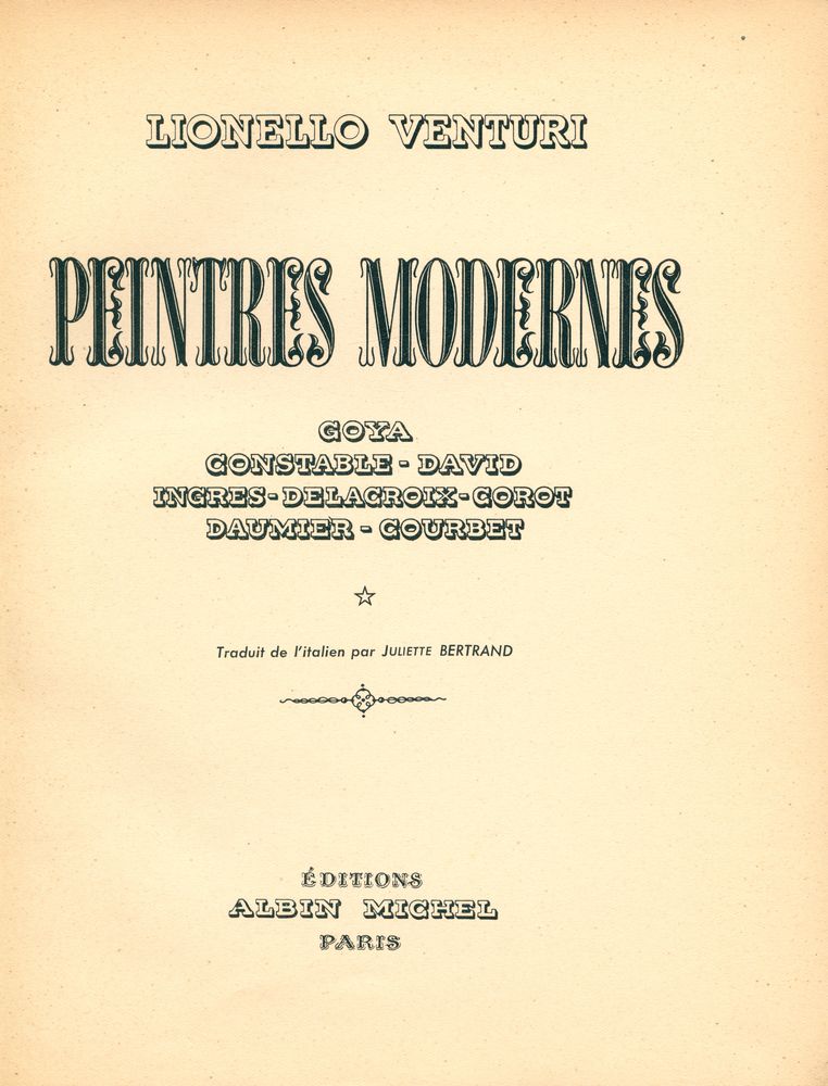 『PEINTRES MODERNES : GOYA, CONSTABLE, DAVID, INGRES, DELACROIX, COROT, DAUMIER, COURBET』 1