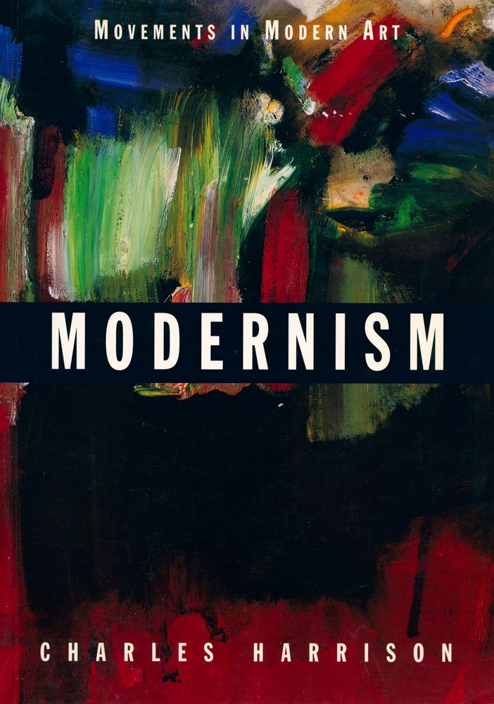 『MOVEMENTS IN MODERN ART - MODERNISM』 1