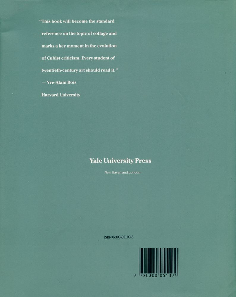 『In defiance of painting : cubism, futurism, and the invention of collage』 3