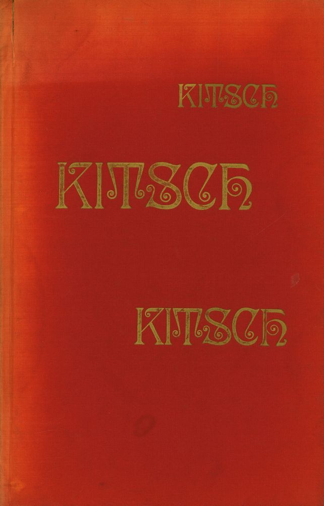 『LE KITSCH : l'art du bonheur』 1