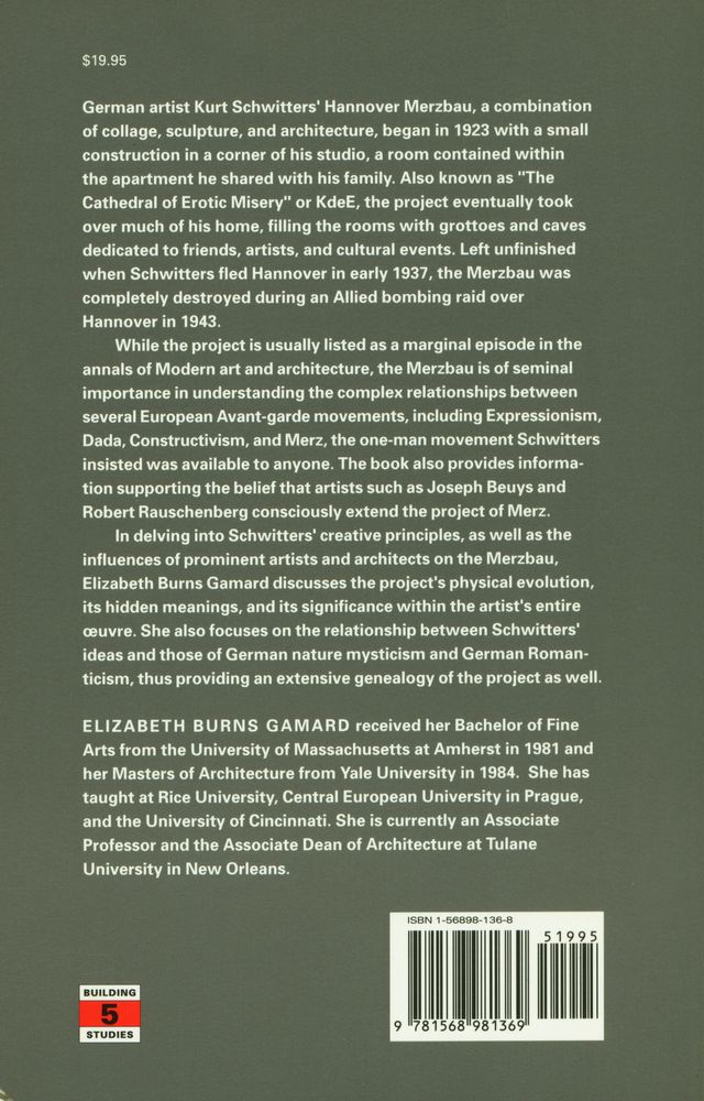 『BUILDING STUDIES 5 : Kurt Schwitters' Merzbau: The Cathedral of Erotic Misery』 3
