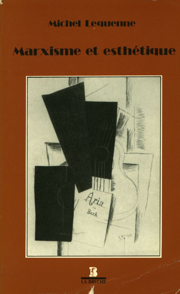 『Marxisme et esthétique』 1