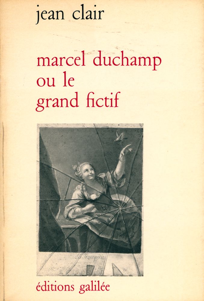 『marcel duchamp ou le grand fictif』 1