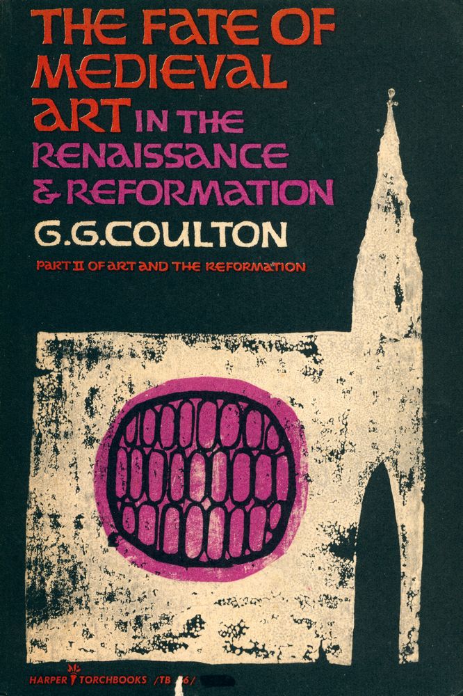 『THE FATE OF MEDIEVAL ART IN THE RENAISSANCE & REFORMATION : PART Ⅱ OF ART AND THE REFORMATION』 1