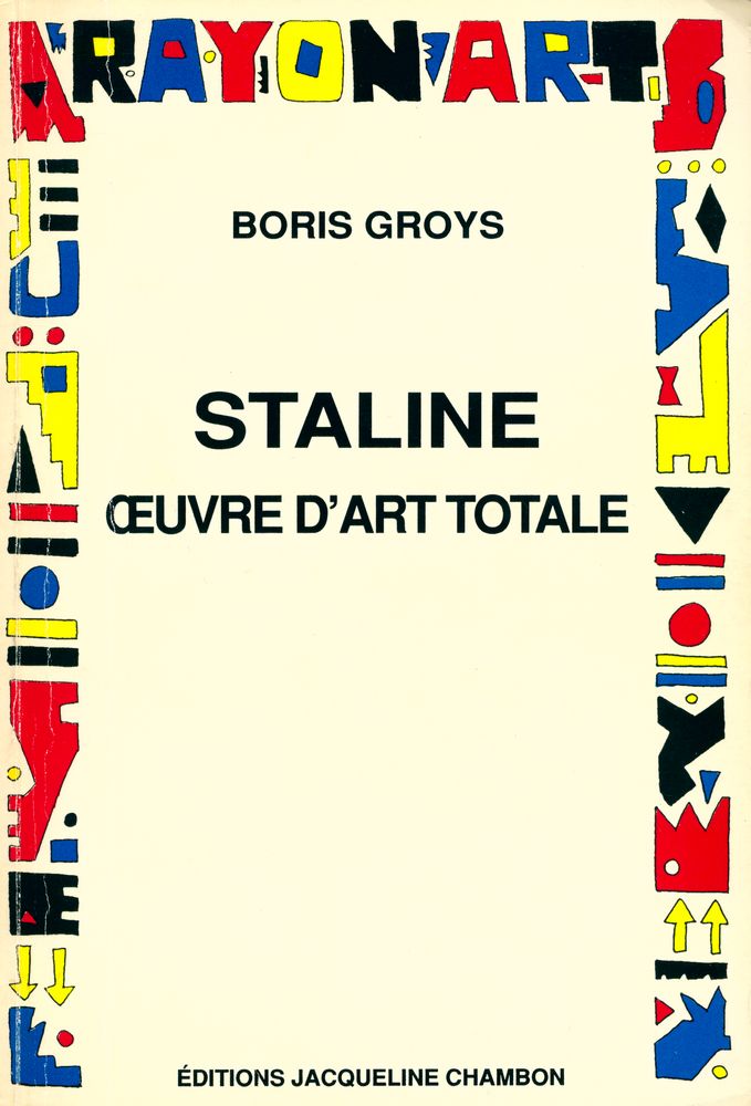『STALINE ŒUVRE D'ART TOTALE』 1