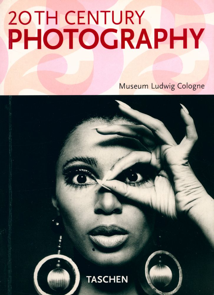 『20TH CENTURY PHOTOGRAPHY : Museum Ludwig Cologne』 1