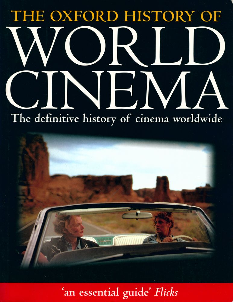『THE OXFORD HISTORY OF WORLD CINEMA: The definitive history of cinema worldwide』 1
